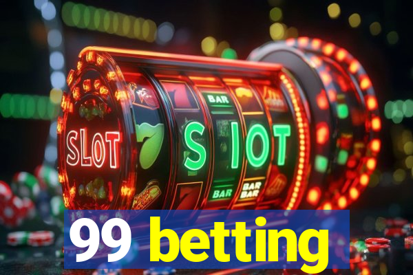 99 betting